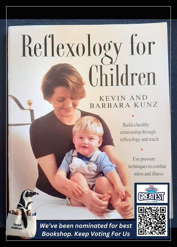 Reflexology For Children (Kunz, Kevin)