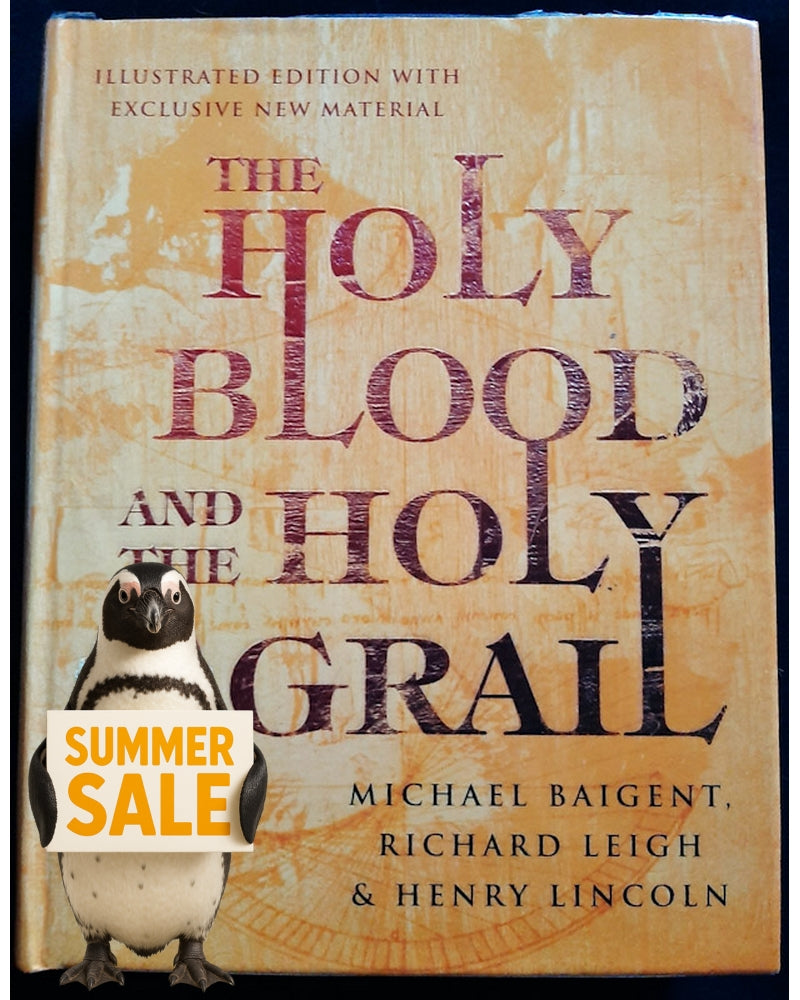 Front Cover Of The Holy Blood and the Holy Grail Illustrated Edition (Michael Baigent)