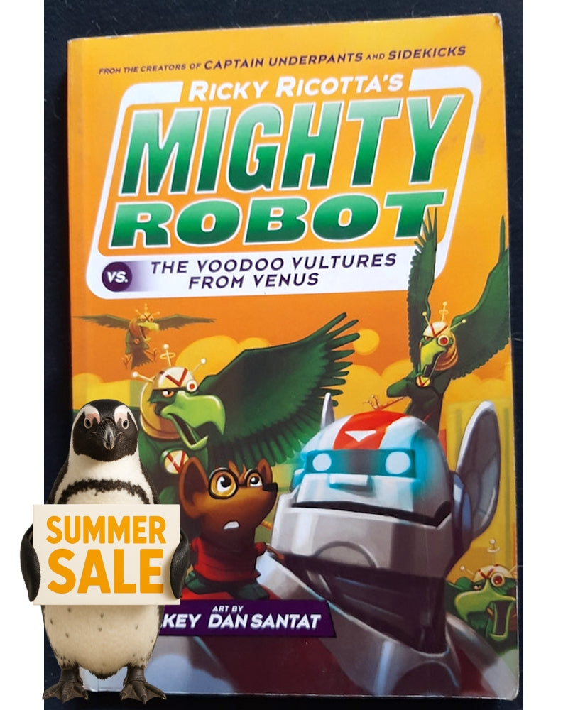 Front Cover Of Bestselling Book Ricky Ricotta'S Giant Robot Vs. The Voodoo Vultures From Venus (Pilkey, Dav)