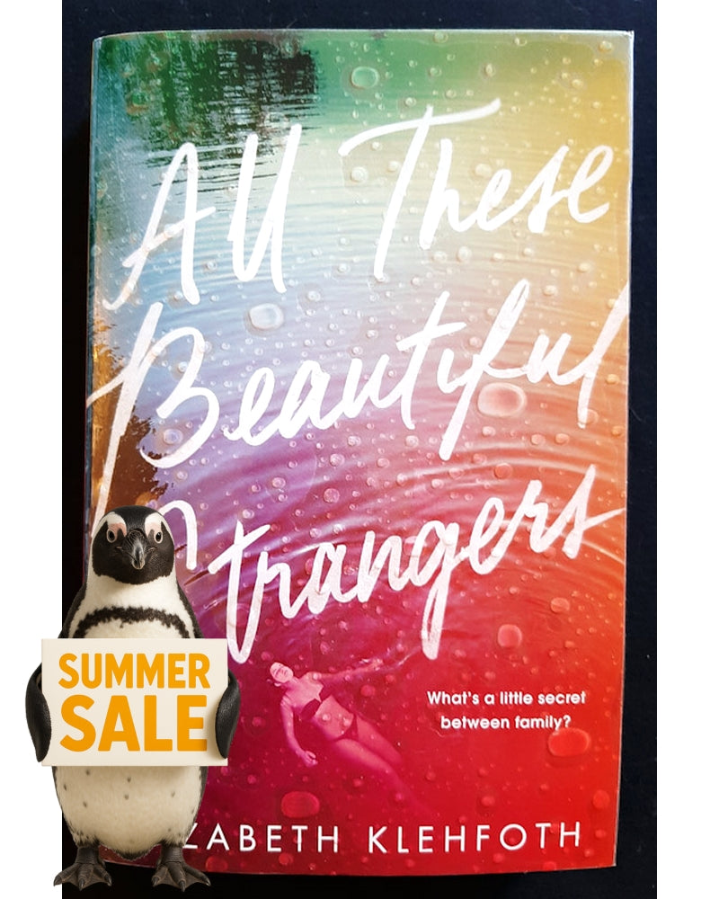 Front Cover Of All These Beautiful Strangers (Elizabeth Klehfoth)