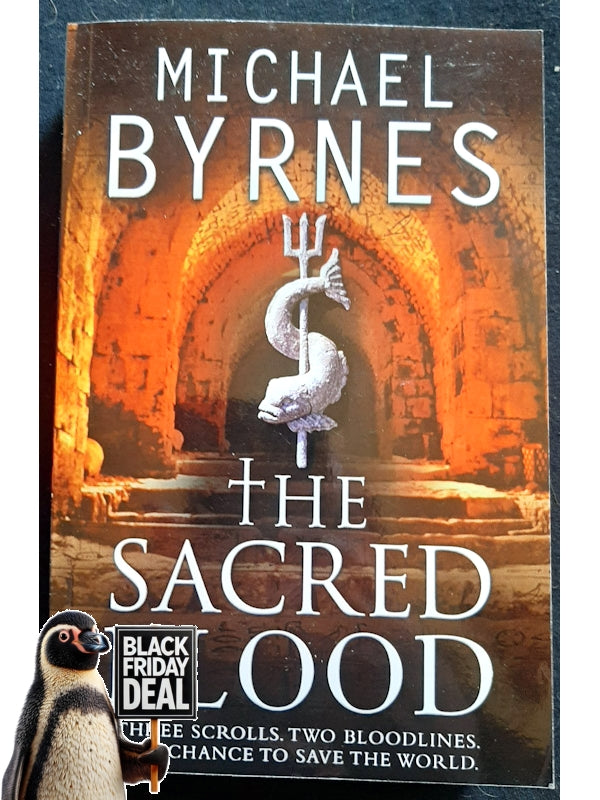 The Sacred Blood (Charlotte Hennesey #2) (Byrnes, Michael)