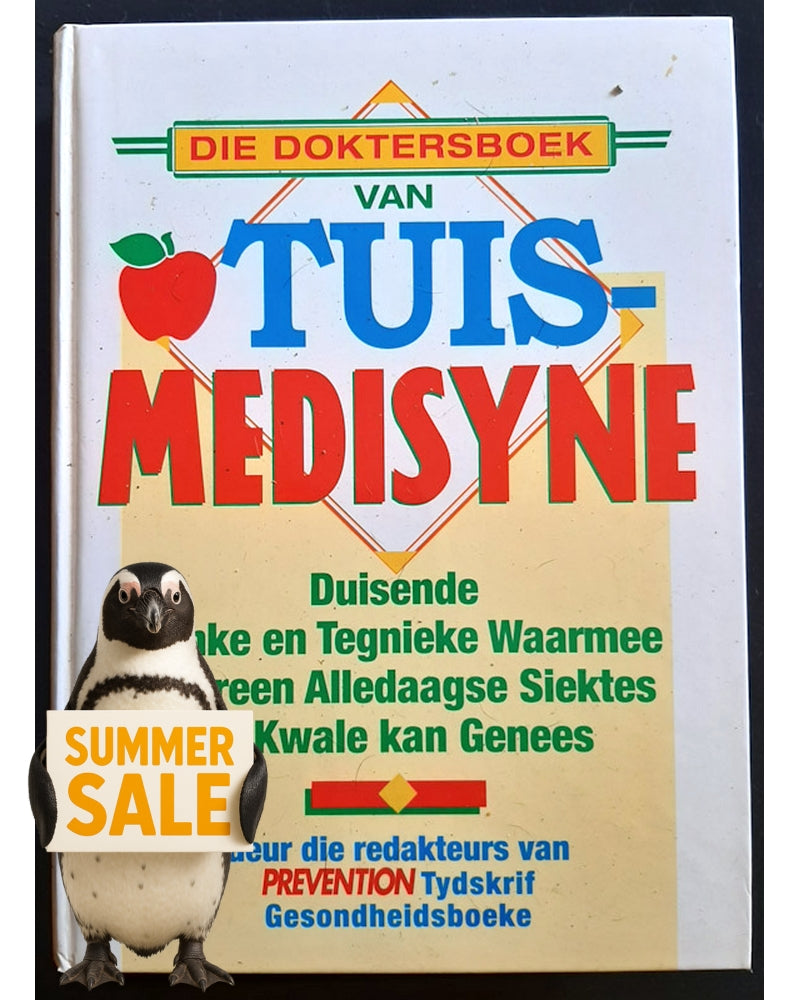 Front Cover Of Die Doktersboek van Tuis-Medisyne (Debora Tkac)