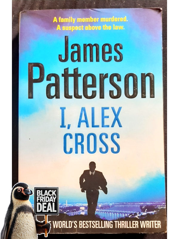 I, Alex Cross (Alex Cross #16) (Patterson, James)