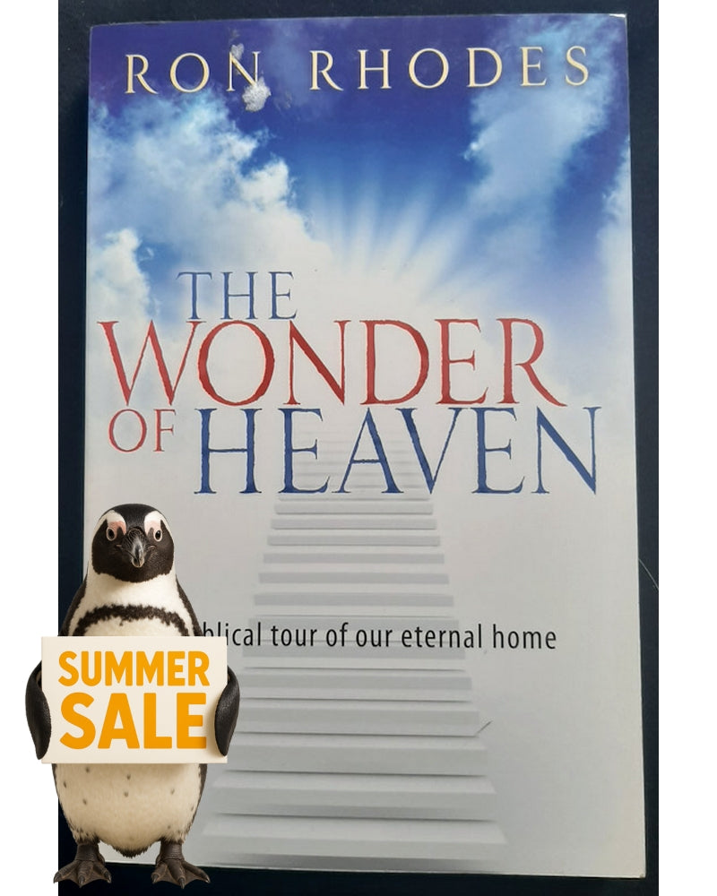 Front Cover Of The Wonder of Heaven: A Biblical Tour of Our Eternal Home (Ron Rhodes)