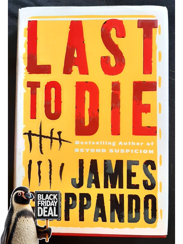 Last To Die (Jack Swyteck #3) (Grippando, James)