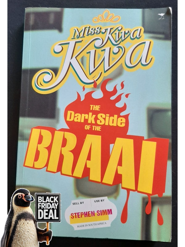 The Dark Side Of The Braai (Miss Kwa Kwa #2) (Simm, Stephen)