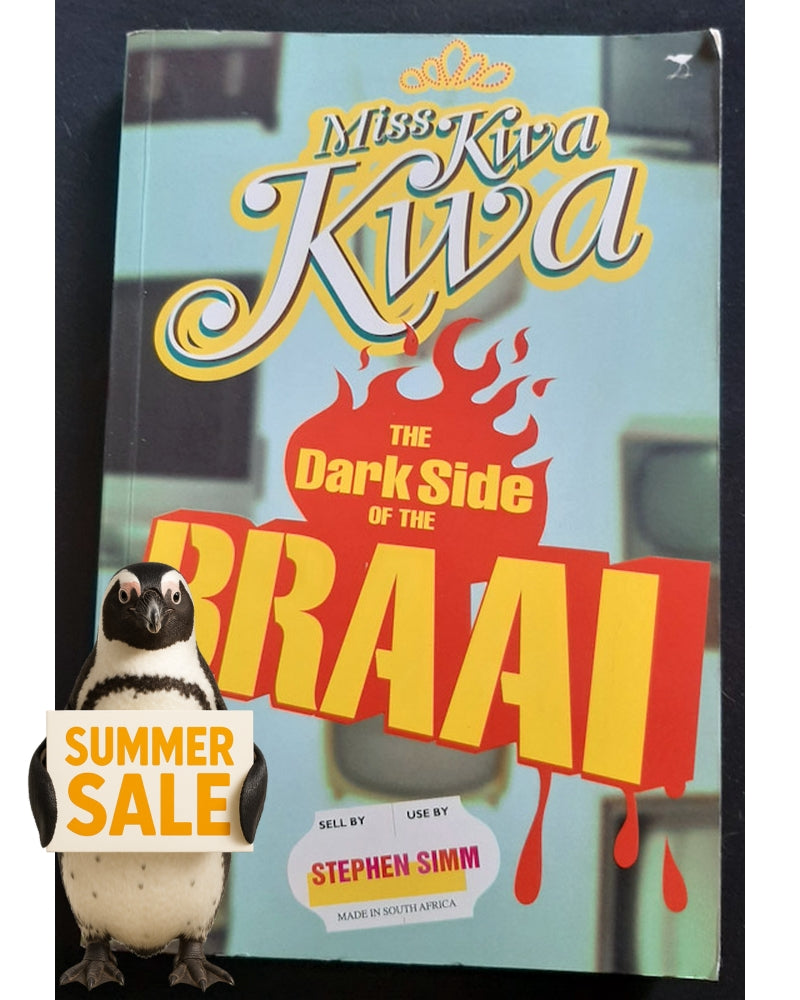 Front Cover Of The Dark Side of the Braai (Miss Kwa Kwa #2) (Stephen Simm)