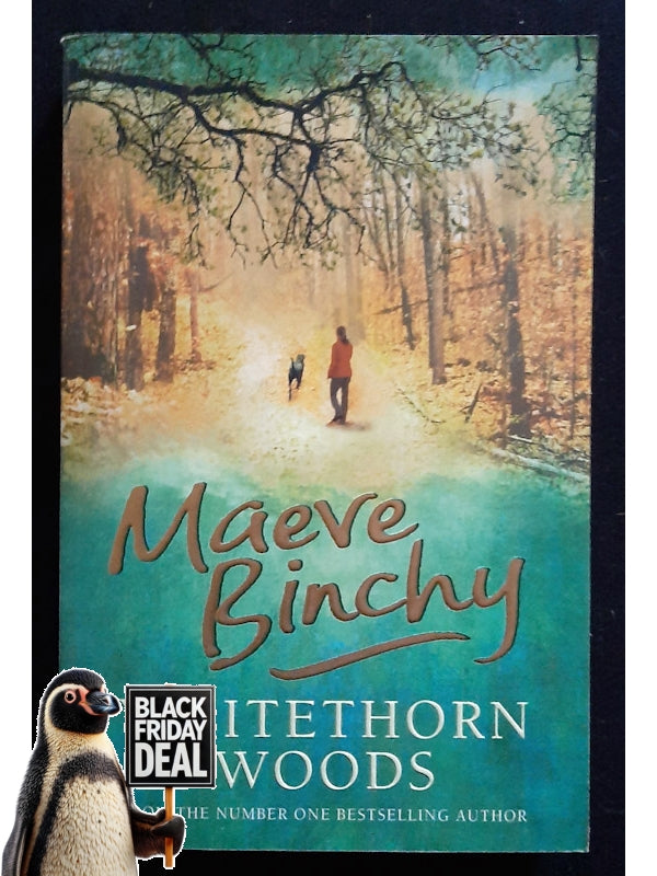 Whitethorn Woods (Binchy, Maeve)