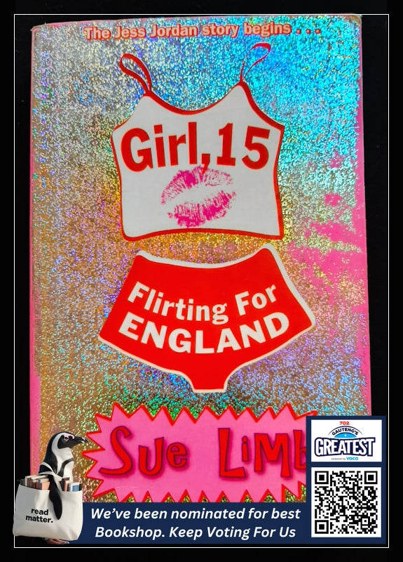 Girl, 15. Flirting For England Sue Limb