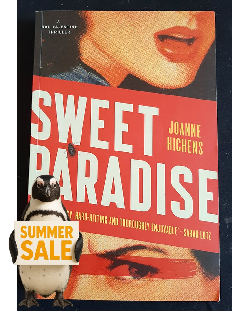 Front Cover Of Sweet Paradise: A Rae Valentine Thriller (Joanne Hichens)