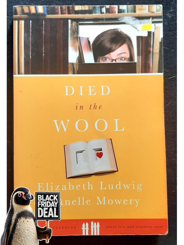 Died In The Wool (Massachusetts Mayhem #2) (Ludwig, Elizabeth)