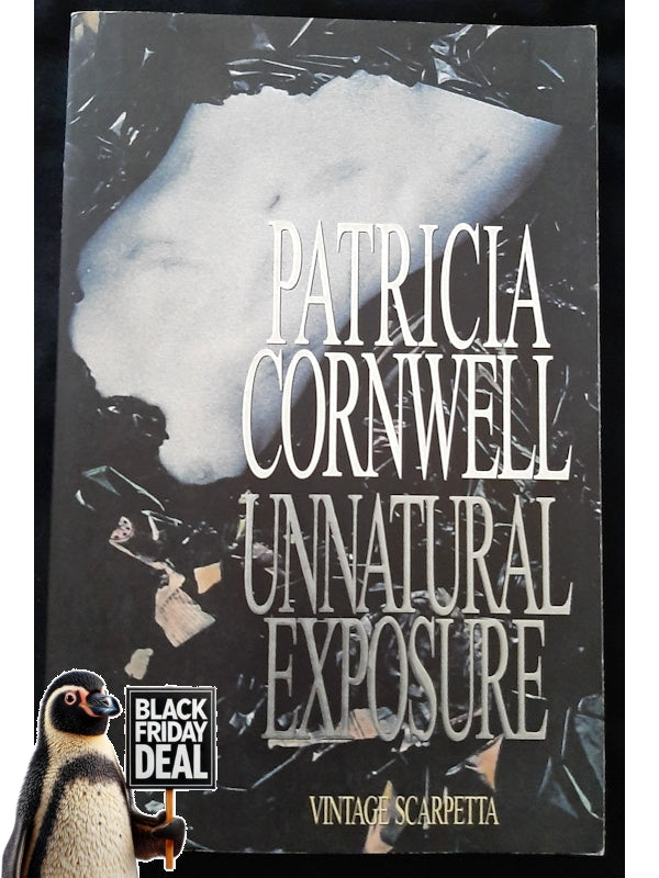 Unnatural Exposure (Kay Scarpetta #8) (Cornwell, Patricia)