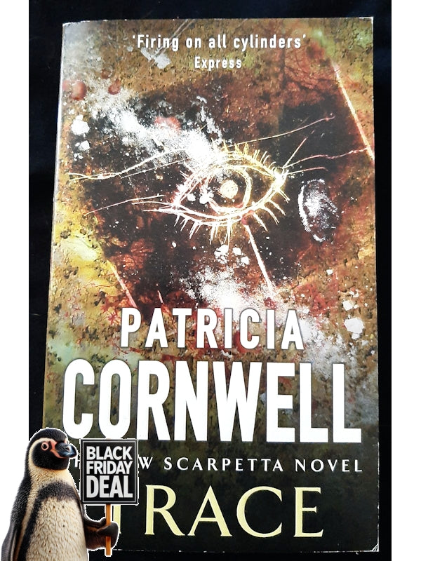 Trace (Kay Scarpetta #13) (Cornwell, Patricia)