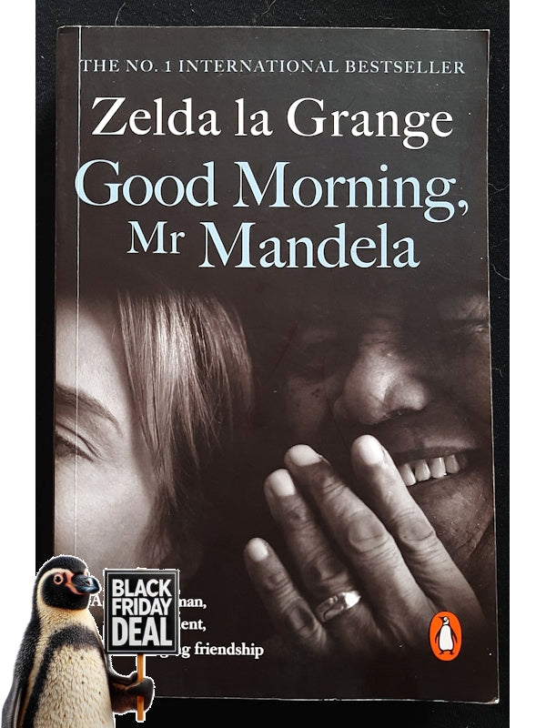 Good Morning, Mr. Mandela (Grange, Zelda La)