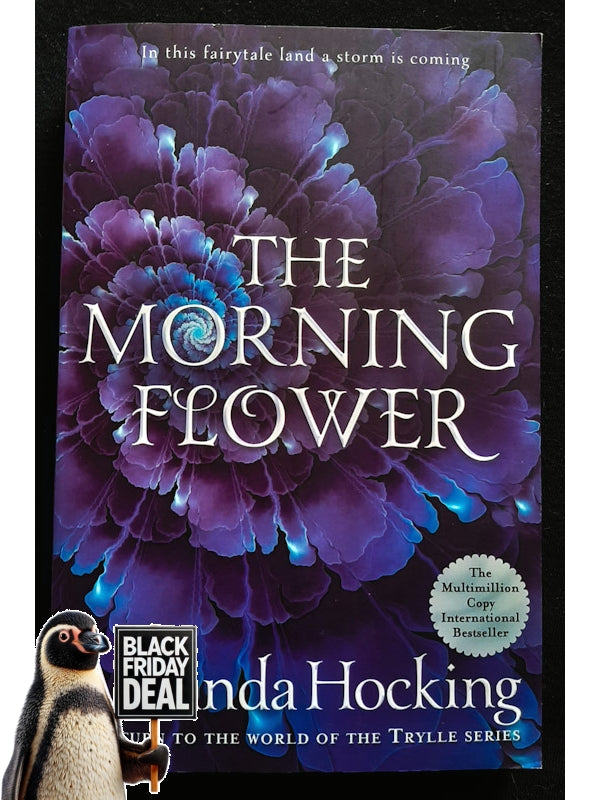 The Morning Flower (The Omte Origins #2) (Hocking, Amanda)