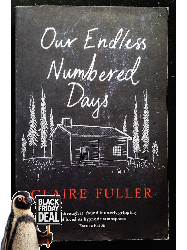 Our Endless Numbered Days (Fuller, Claire)