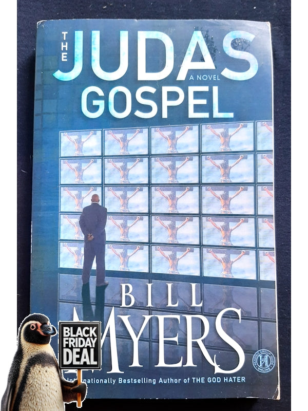 The Judas Gospel: A Novel (Myers, Bill)