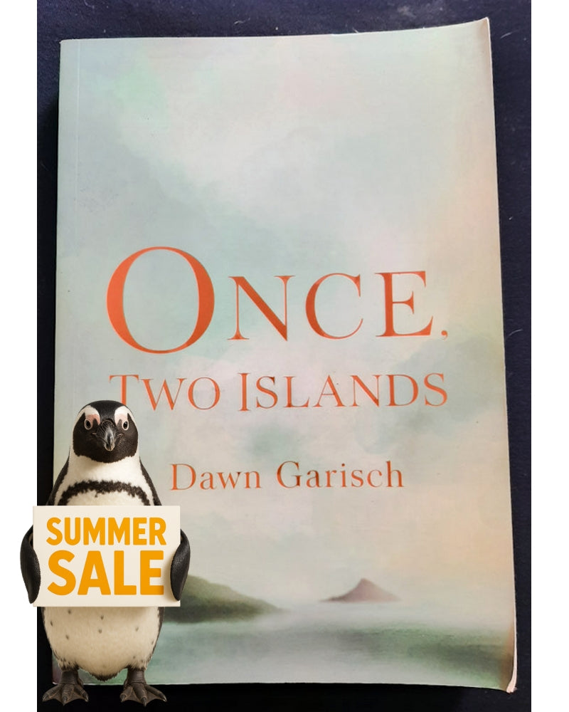 Front Cover Of Once, Two Islands (Dawn Garisch)