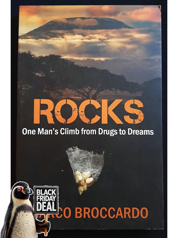 Rocks: One Man'S Climb From Drugs To Dreams (Broccardo, Marco)