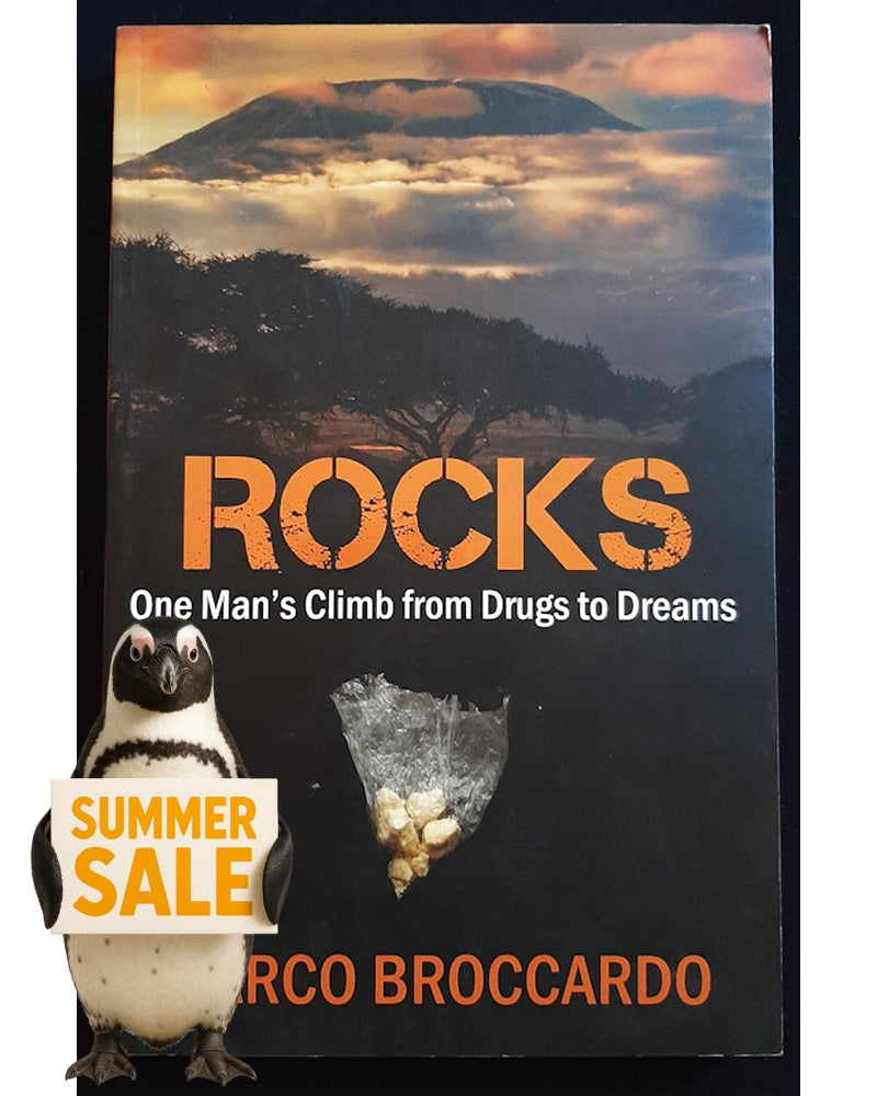 Front Cover Of Rocks: One Man's Climb From Drugs to Dreams (Marco Broccardo)