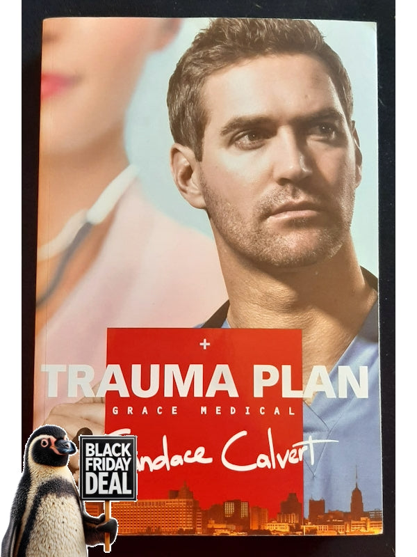 Trauma Plan (Grace Medical #1) (Calvert, Candace)