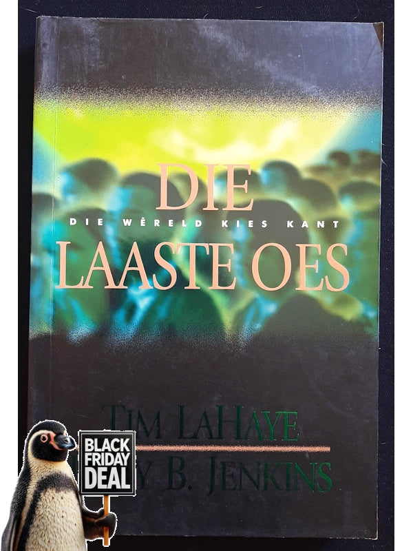 Die Laaste Oes: Die W������reld Kies Kant (Jenkins, Tim Lahaye A