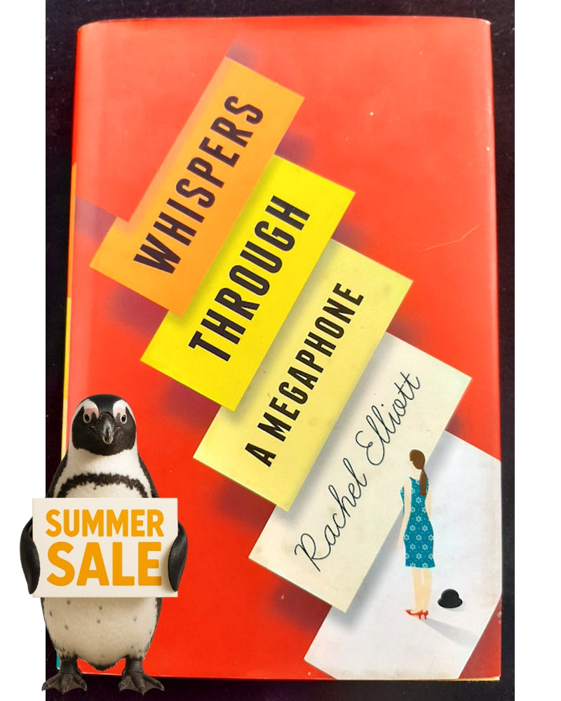 Front Cover Of Whispers Through a Megaphone (Rachel Elliott)