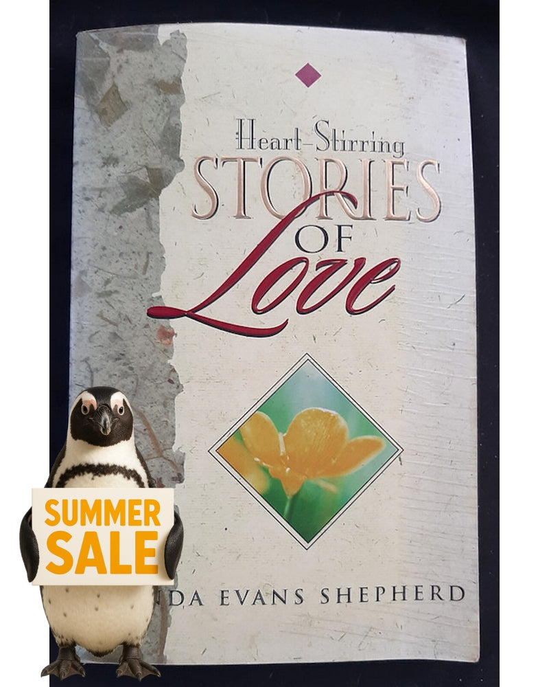 Front Cover Of Heart-Stirring Stories of Love (Linda Evans Shepherd)