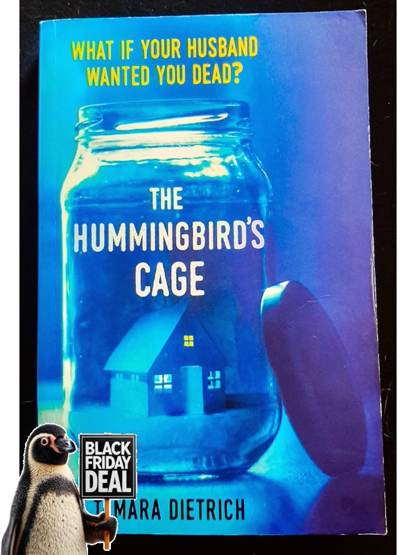 The Hummingbird'S Cage (Dietrich, Tamara)