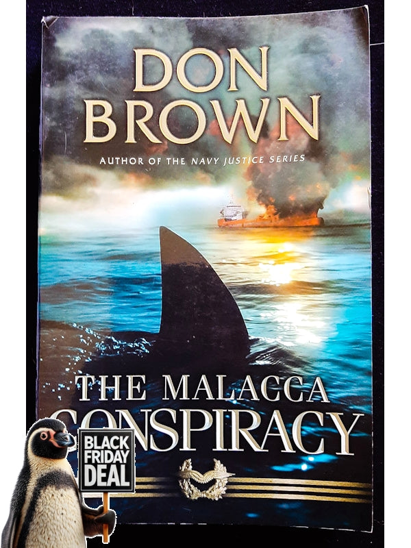 The Malacca Conspiracy (Navy Justice #5) (Brown, Don)