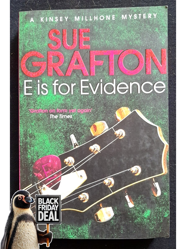 E Is For Evidence (Kinsey Millhone #5) (Grafton, Sue)