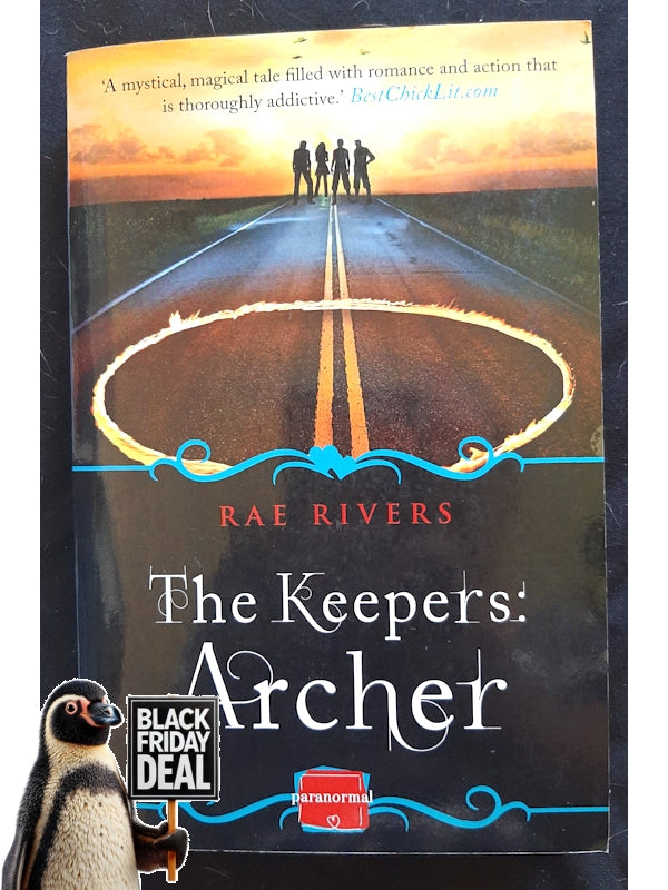 The Keepers: Archer (The Keepers #1) (Rivers, Rae)