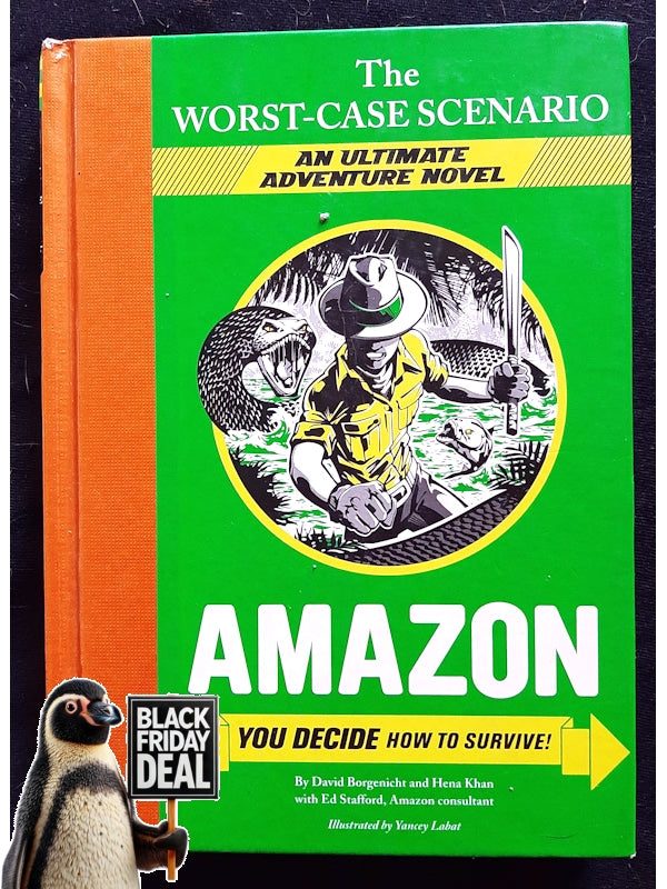 Amazon: You Decide How To Survive! (The Worst-Case Scenario Ultimate Adventure) (Borgenicht, David)