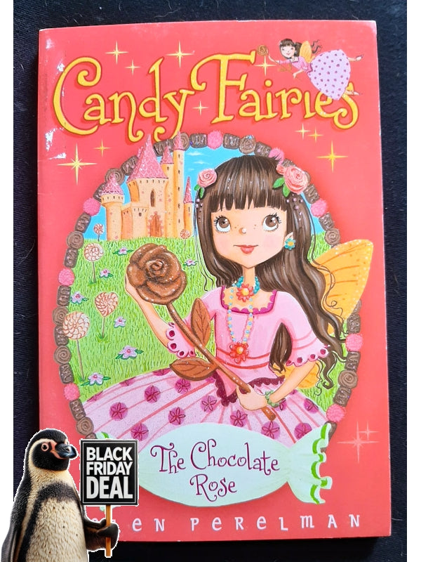 The Chocolate Rose (Candy Fairies #11) (Perelman, Helen)