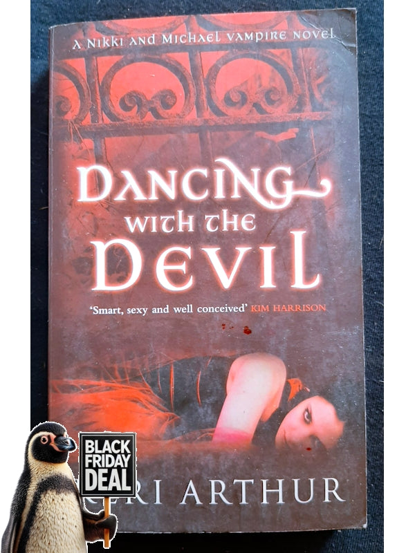 Dancing With The Devil (Nikki & Michael #1) (Arthur, Keri)