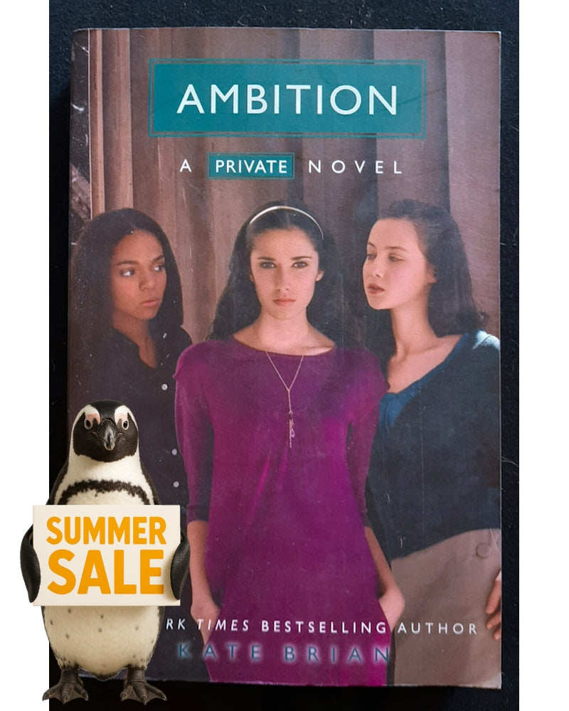 Front Cover Of Ambition (Private #7) (Kate Brian)