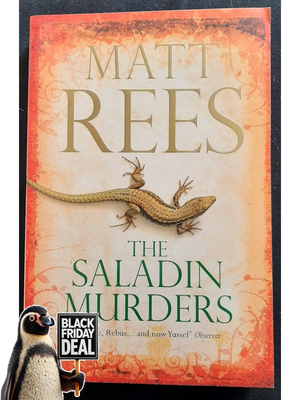 The Saladin Murders (Omar Yussef Mystery #2) (Rees, Matt)