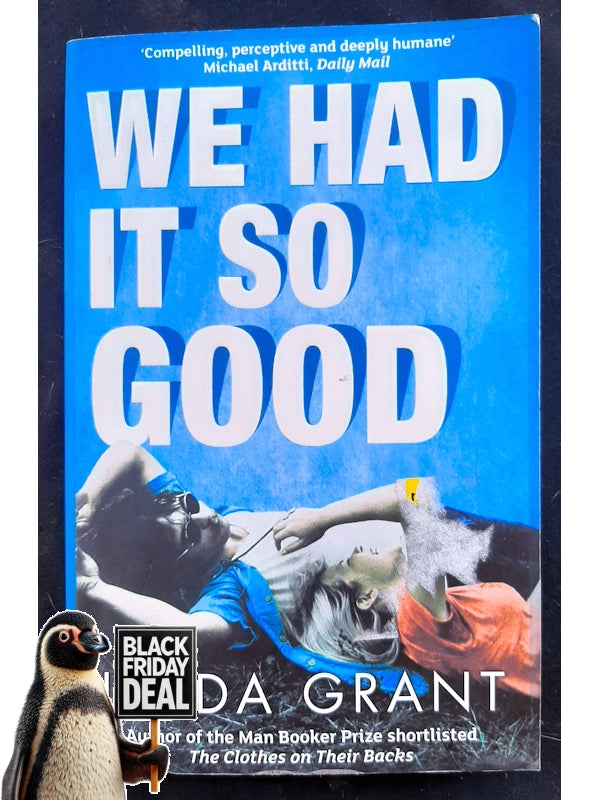 We Had It So Good (Grant, Linda)