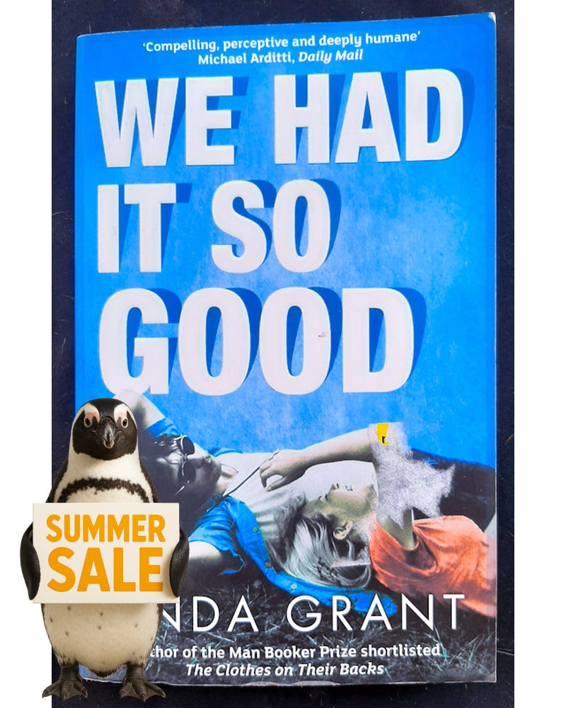 Front Cover Of We Had It So Good (Linda Grant)