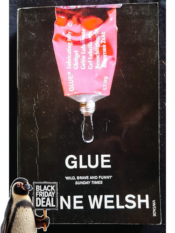 Glue (Terry Lawson #1) (Welsch, Irvine)