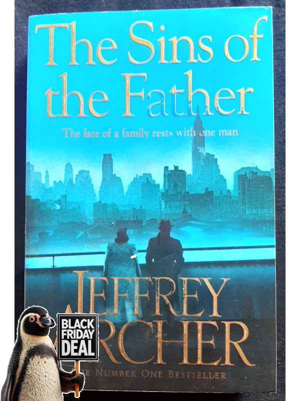 The Sins Of The Father (The Clifton Chronicles #2) (Archer, Jeffrey)