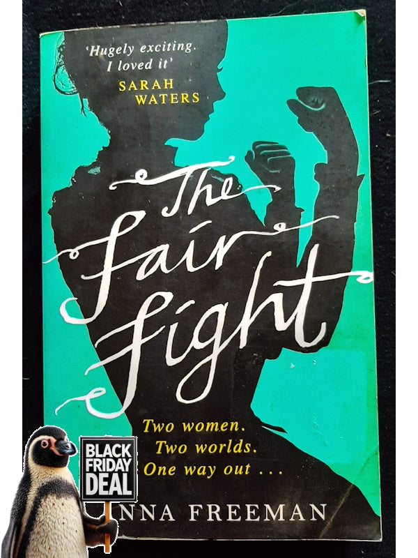 The Fair Fight (Freeman, Anna)