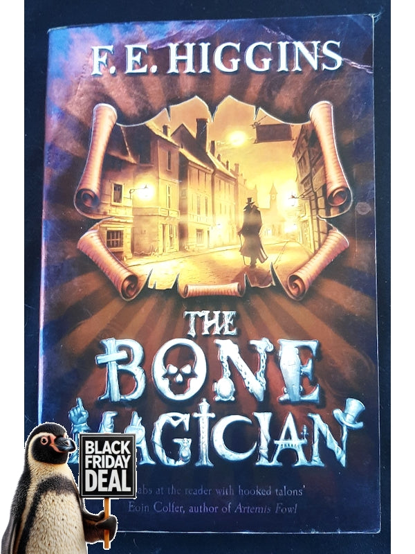 The Bone Magician (Tales From The Sinister City #2) (Higgins, F.E.)