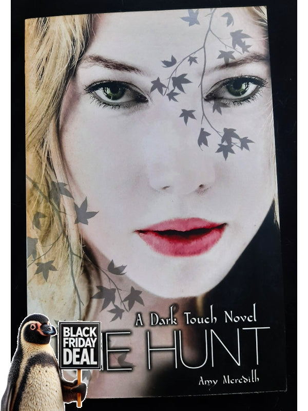 The Hunt (Dark Touch #2) (Meredith, Amy)