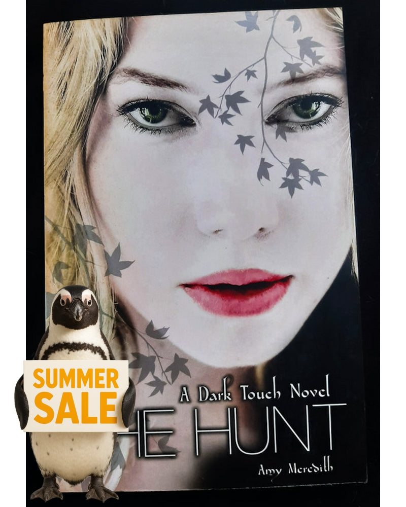 Front Cover Of The Hunt (Dark Touch #2) (Amy Meredith)
