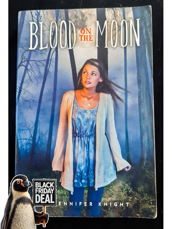 Blood On The Moon (Blood On The Moon #1) (Knight, Jennifer)