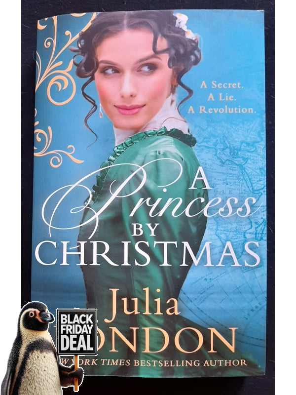 A Princess By Christmas (A Royal Wedding #3) (London, Julia)