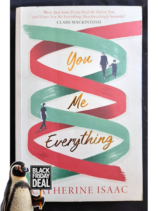 You Me Everything (Isaac, Catherine)