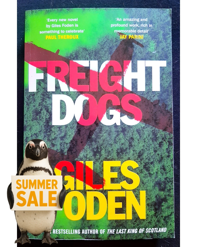 Front Cover Of Freight Dogs (Giles Foden)