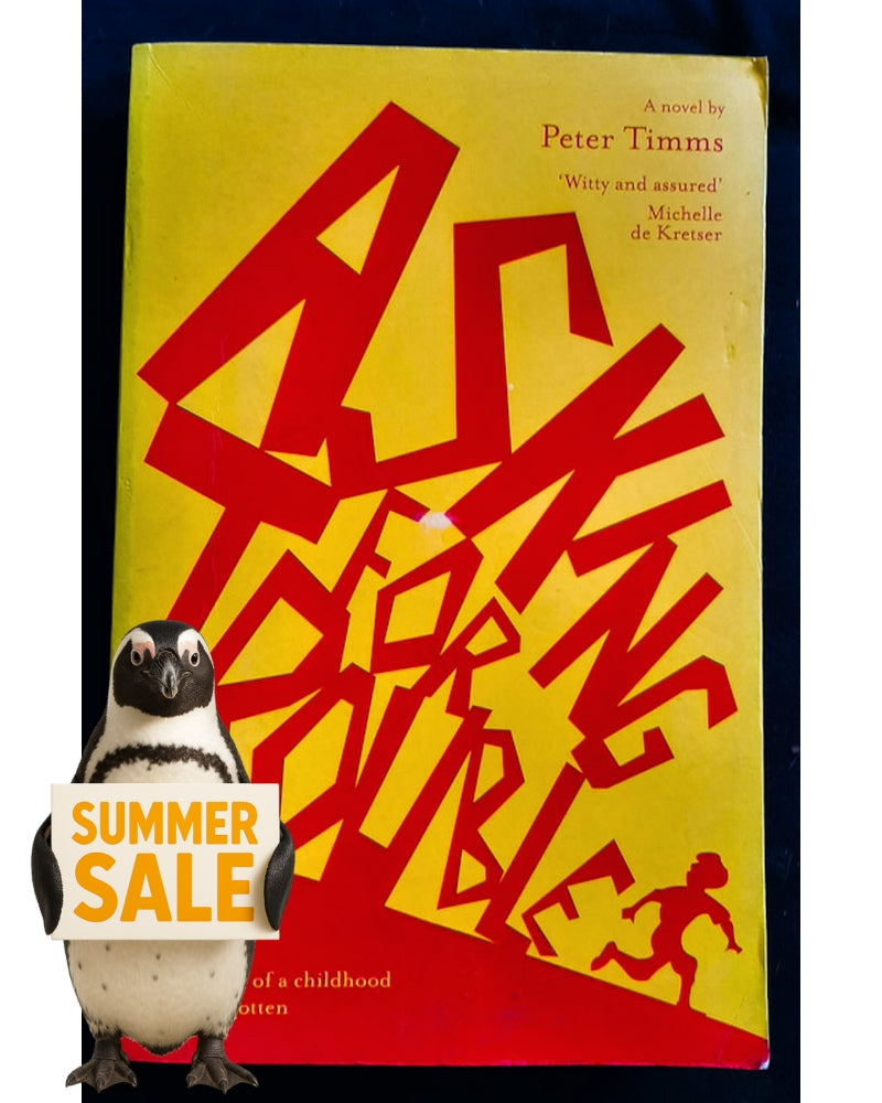 Front Cover Of Asking for Trouble (Peter Timms)